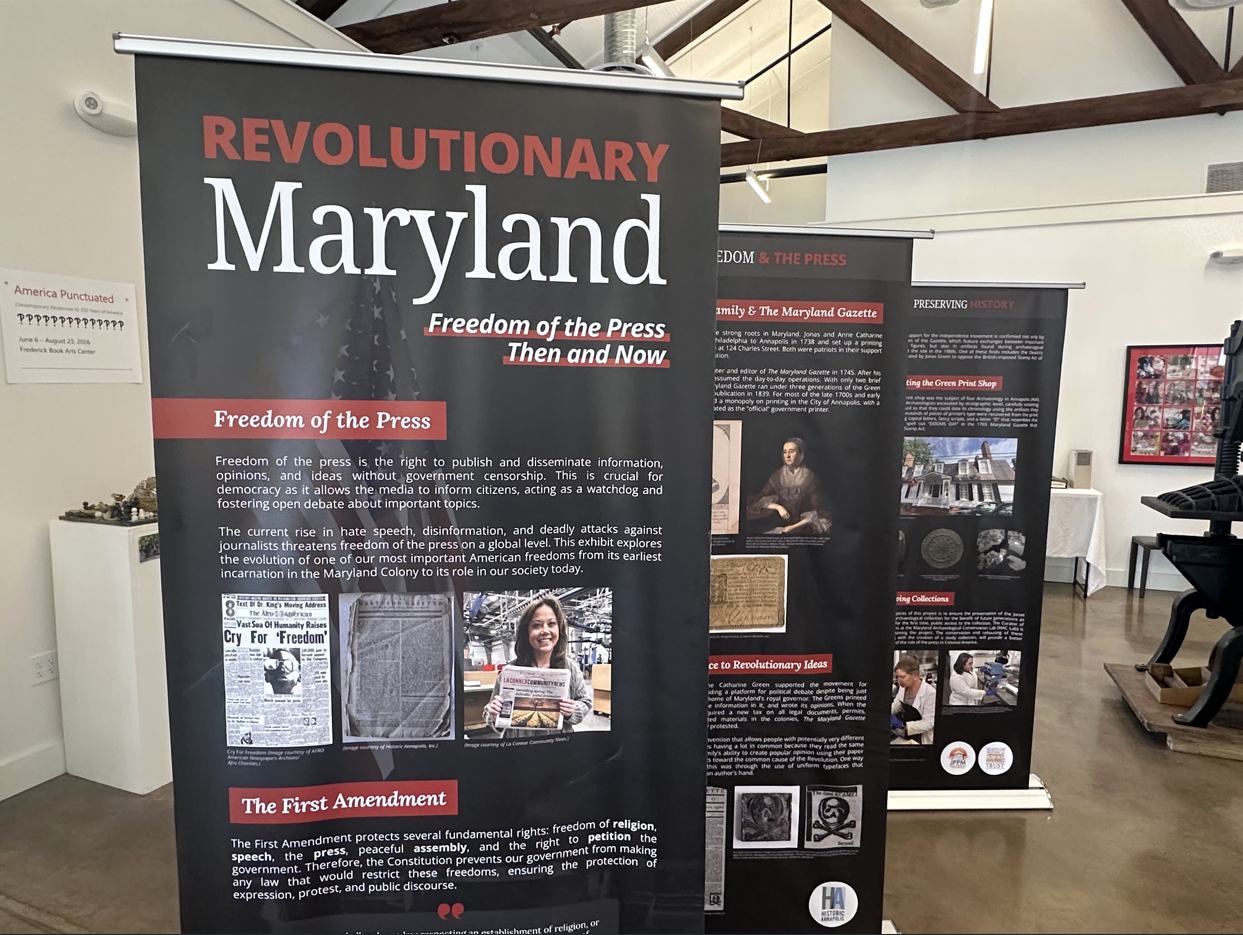 Announcing Summer Locations for Revolutionary Maryland: Freedom of the Press Then and Now Traveling Exhibition
