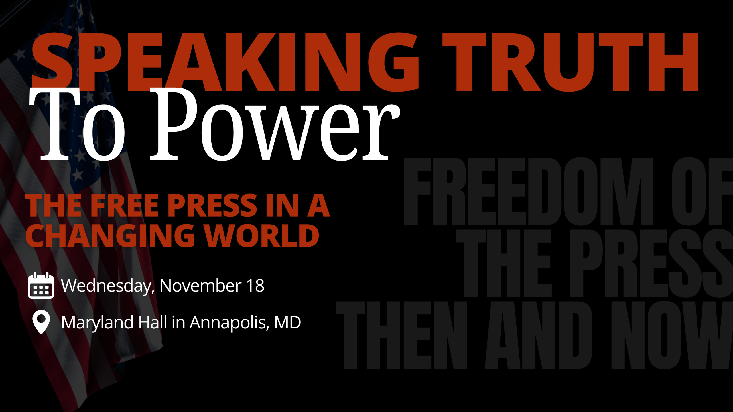 Maryland Two Fifty Commission to Host Community Event, “Speaking Truth to Power: The Free Press in a Changing World”