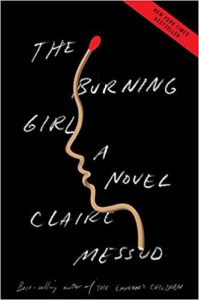 The Burning Girl by Claire Messud