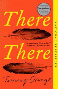 Book cover of 2023 One Maryland One Book selection "There There" Orange background with yellow text and two feathers. 