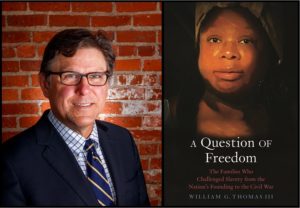 William G. Thomas III and A Question of Freedom book cover